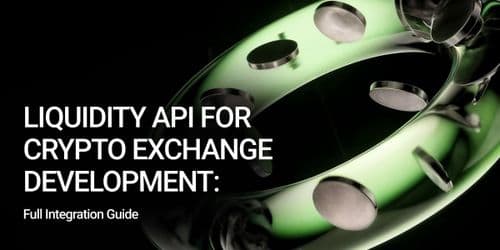 Api For Crypto Exchange Development: Integration Guide