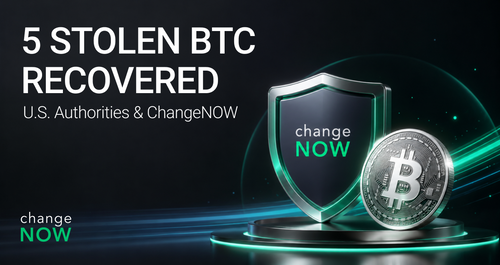 ChangeNOW & U.S. Authorities recovered 5 stolen BTC
